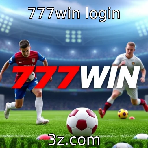 777win login Como fazer login no 777win e aproveitar suas apostas.